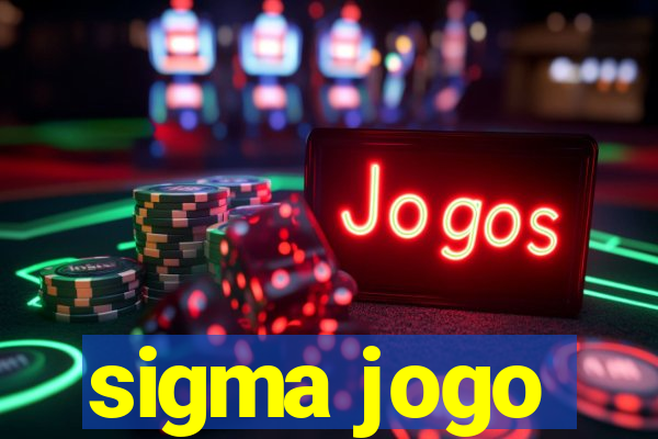 sigma jogo